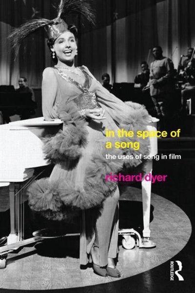 In The Space Of A Song by Richard Dyer, Paperback | Indigo Chapters