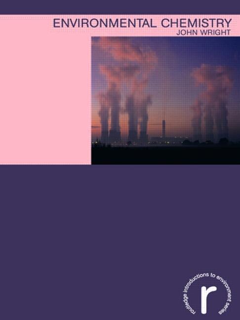 Environmental Chemistry by John Wright, Paperback | Indigo Chapters