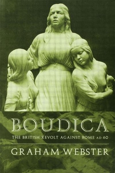 Boudica by Graham Webster, Paperback | Indigo Chapters