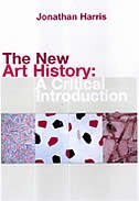 The New Art History by Jonathan Harris, Paperback | Indigo Chapters