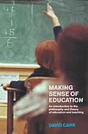 Making Sense of Education by David Carr, Paperback | Indigo Chapters