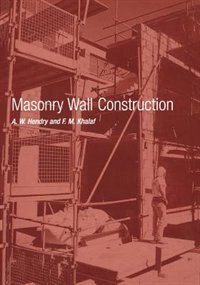 Masonry Wall Construction by A.w. Hendry, Paperback | Indigo Chapters