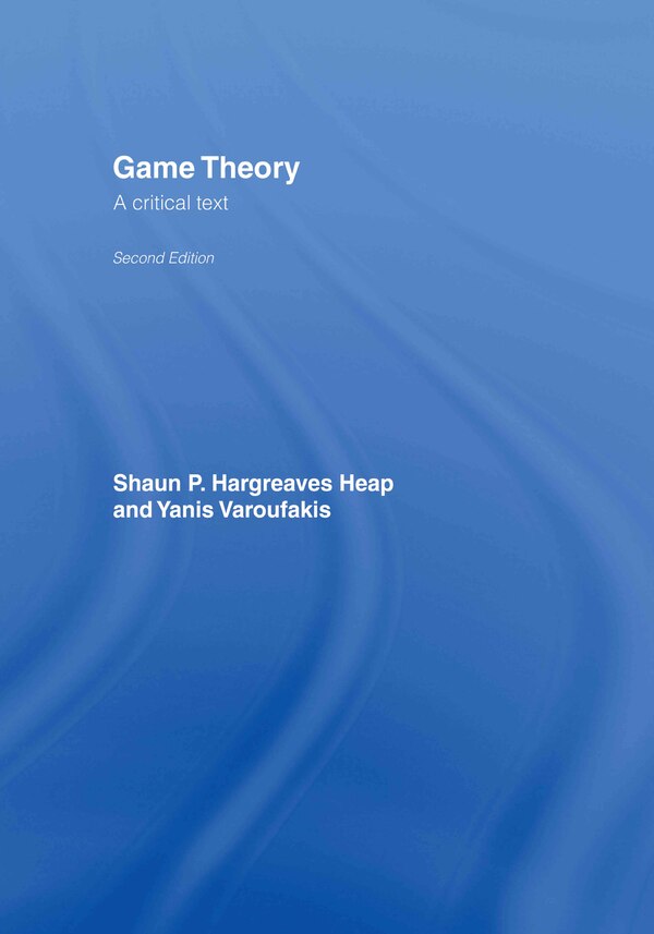 Game Theory by Shaun Hargreaves-heap, Hardcover | Indigo Chapters
