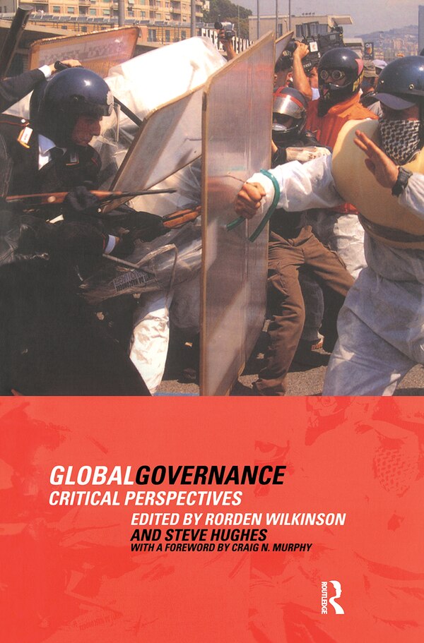 Global Governance by Steve Hughes, Hardcover | Indigo Chapters