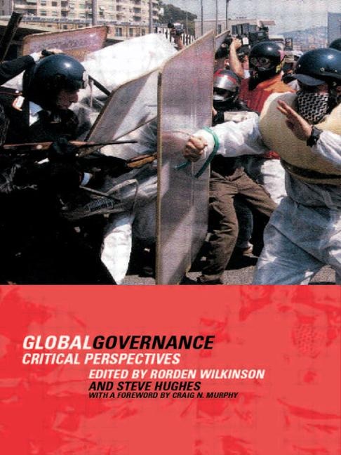 Global Governance by Steve Hughes, Paperback | Indigo Chapters