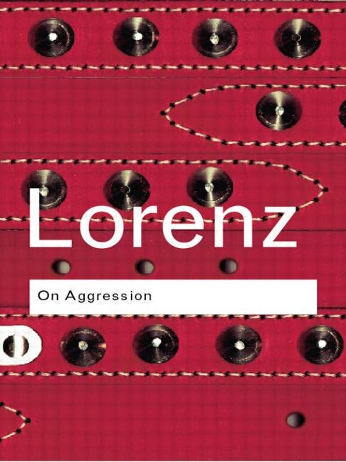 On Aggression by Konrad Lorenz, Paperback | Indigo Chapters