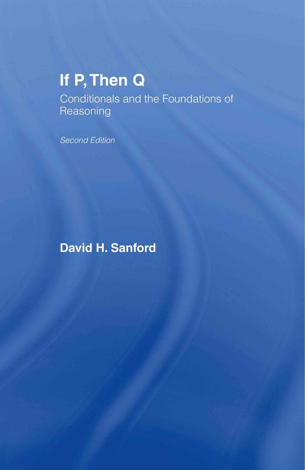 If P Then Q by David Sanford, Hardcover | Indigo Chapters