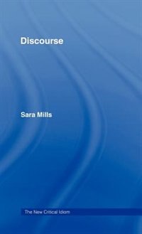 Discourse by Sara Mills, Hardcover | Indigo Chapters