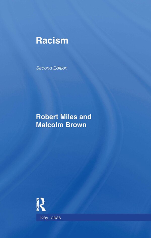 Racism by Robert Miles, Hardcover | Indigo Chapters