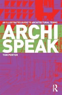 Archispeak by Tom Porter, Paperback | Indigo Chapters