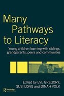 Many Pathways to Literacy by Eve Gregory, Paperback | Indigo Chapters