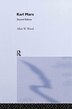 Karl Marx by Allen Wood, Hardcover | Indigo Chapters