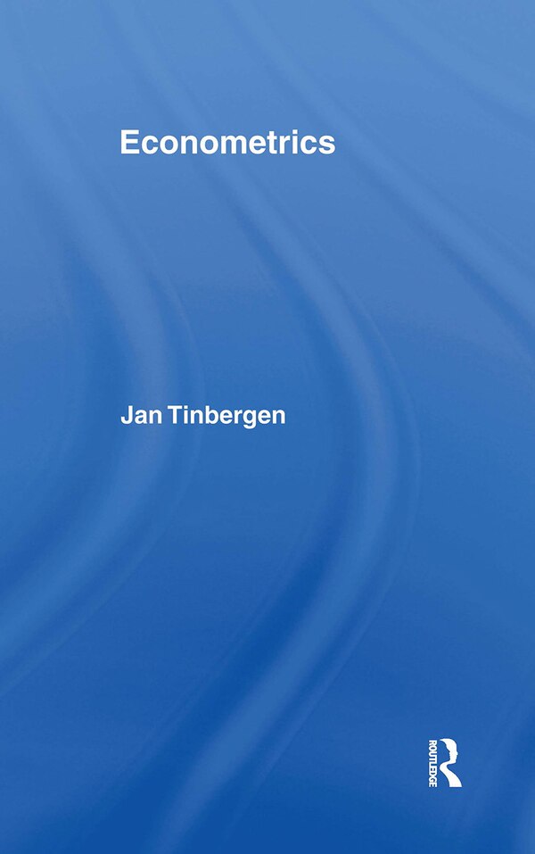 Econometrics by Jan Tinbergen, Hardcover | Indigo Chapters