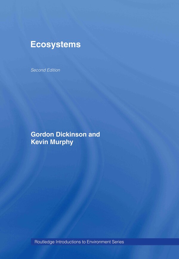 Ecosystems by Gordon Dickinson, Hardcover | Indigo Chapters