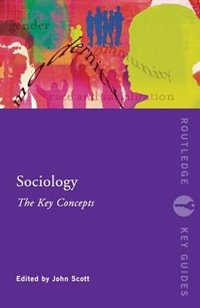 Sociology by John Scott, Paperback | Indigo Chapters