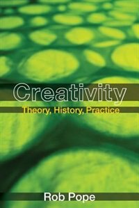 Creativity by Rob Pope, Paperback | Indigo Chapters