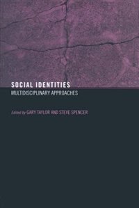 Social Identities by Steve Spencer, Paperback | Indigo Chapters