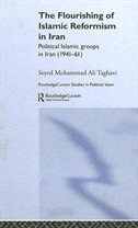 The Flourishing Of Islamic Reformism In Iran by Seyed Mohammad Ali Taghavi, Hardcover | Indigo Chapters