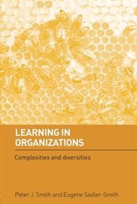 Learning in Organizations by Peter J Smith, Paperback | Indigo Chapters