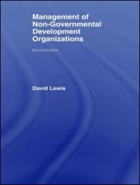 The Management of Non-Governmental Development Organizations by David Lewis, Paperback | Indigo Chapters