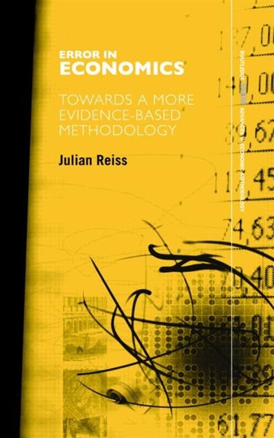 Error in Economics by Julian Reiss, Hardcover | Indigo Chapters