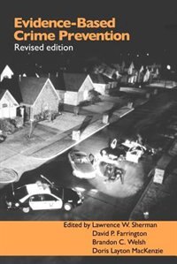 Evidence-Based Crime Prevention by David P. Farrington, Paperback | Indigo Chapters