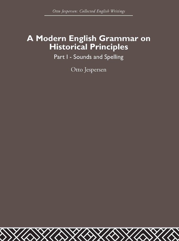 A Modern English Grammar On Historical Principles by Otto Jespersen, Hardcover | Indigo Chapters