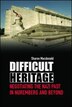 Difficult Heritage by Sharon Macdonald, Paperback | Indigo Chapters