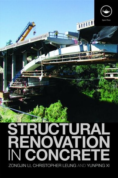 Structural Renovation in Concrete by Zongjin Li, Hardcover | Indigo Chapters