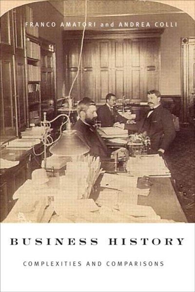 Business History by Franco Amatori, Paperback | Indigo Chapters