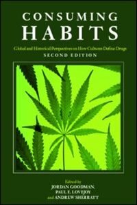 Consuming Habits by Jordan Goodman, Paperback | Indigo Chapters