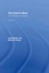 The Child in Mind by Judy Barker, Hardcover | Indigo Chapters