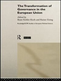 The Transformation of Governance in the European Union by Rainer Eising, Paperback | Indigo Chapters