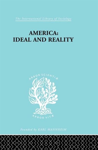 America - Ideal and Reality by Werner Stark, Paperback | Indigo Chapters