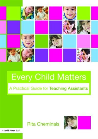 Every Child Matters by Rita Cheminais, Paperback | Indigo Chapters