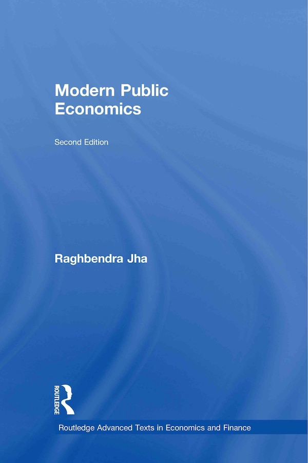 Modern Public Economics by Raghbendra Jha, Hardcover | Indigo Chapters