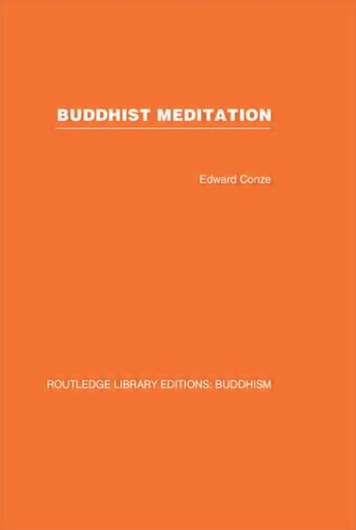 Buddhist Meditation by Edward Conze, Hardcover | Indigo Chapters