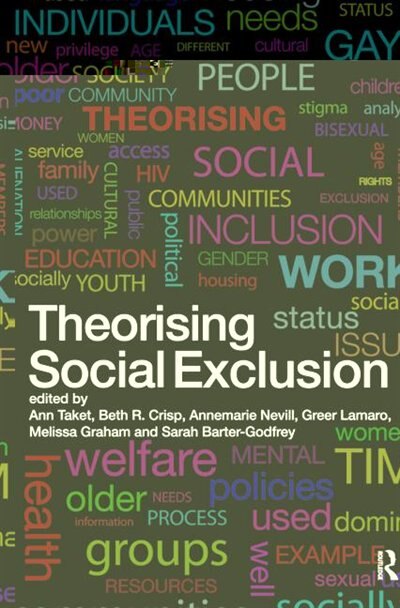 Theorising Social Exclusion by Ann Taket, Paperback | Indigo Chapters