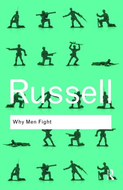 Why Men Fight by BERTRAND RUSSELL, Paperback | Indigo Chapters