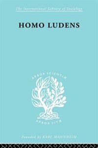 Homo Ludens Ils 86 by Huizinga, Paperback | Indigo Chapters