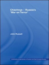 Chechnya - Russia's 'War on Terror' by John Russell, Paperback | Indigo Chapters