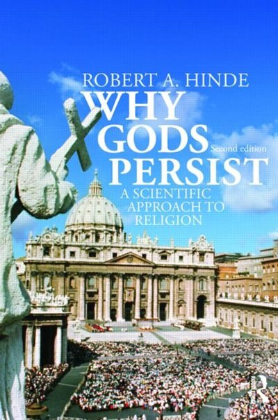 Why Gods Persist by Robert A. Hinde, Paperback | Indigo Chapters