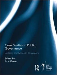 Case Studies In Public Governance by June Gwee, Hardcover | Indigo Chapters