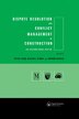 Dispute Resolution And Conflict Management In Construction by Edward Davies, Paperback | Indigo Chapters