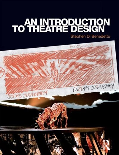 An Introduction to Theatre Design by Stephen Di Benedetto, Paperback | Indigo Chapters