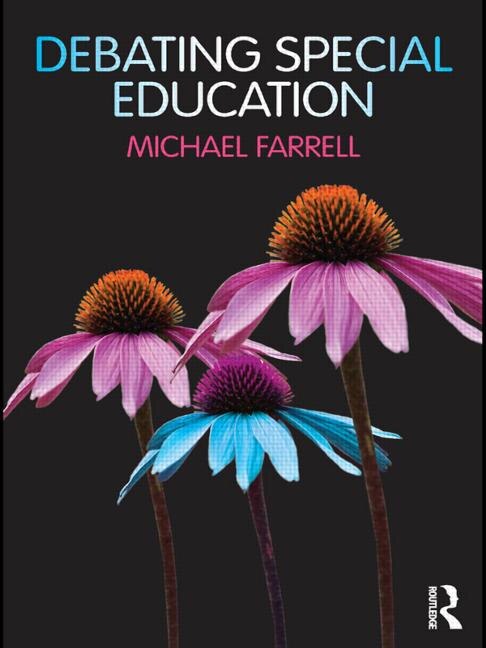 Debating Special Education by Michael Farrell, Paperback | Indigo Chapters