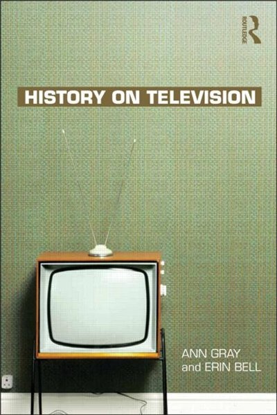 History On Television by Ann Gray, Paperback | Indigo Chapters