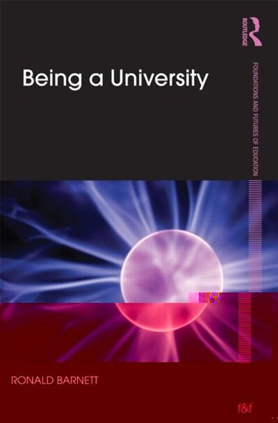 Being a University by Ronald Barnett, Paperback | Indigo Chapters