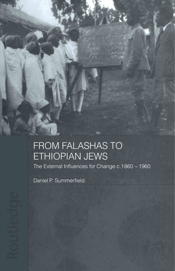 From Falashas to Ethiopian Jews by Daniel Summerfield, Paperback | Indigo Chapters