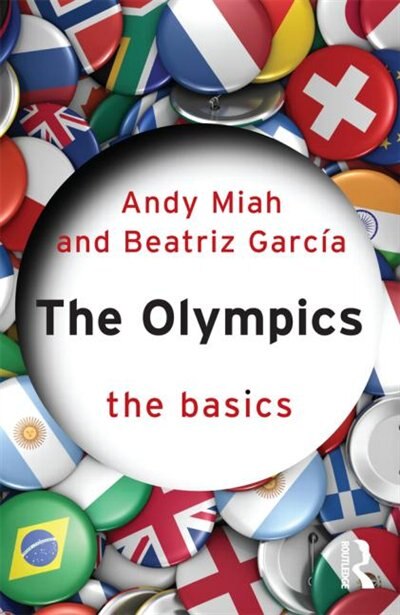 The Olympics by Andy Miah, Paperback | Indigo Chapters